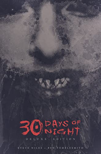 Cover of “30 Days of Night Deluxe Edition,” showing a vampire’s snarling face.