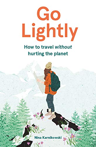 Book cover: woman with backpack views mountains, text reads "Go Lightly.