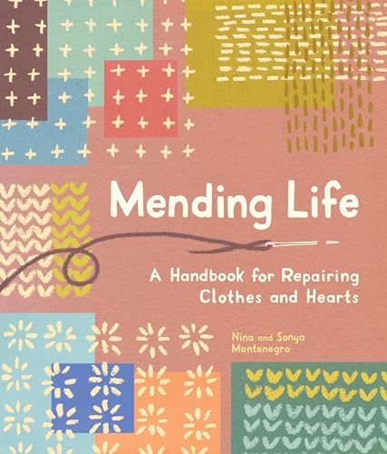Book cover with colorful patches, needle, thread, and title "Mending Life".