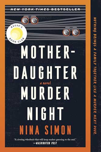 Book cover: “Mother-Daughter Murder Night” by Nina Simon, with binoculars imagery.