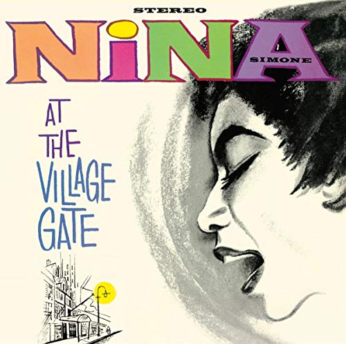 Album cover with Nina Simone's face and colorful title text "Nina Simone at the Village Gate".