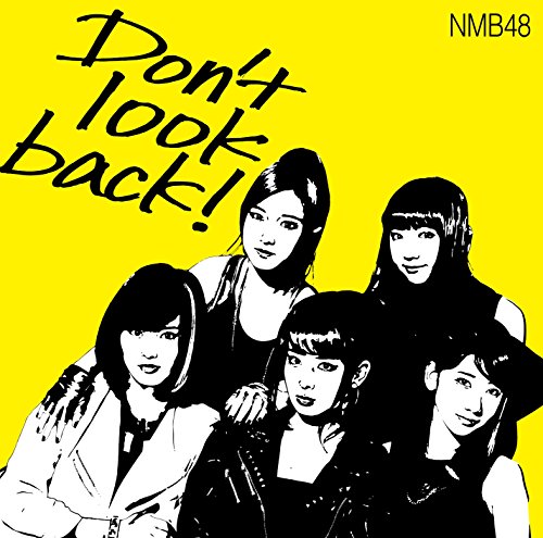 NMB48 album cover: black and white photo of five women on yellow.