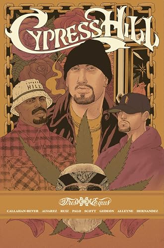 Cypress Hill graphic novel cover featuring three men and cannabis leaves.
