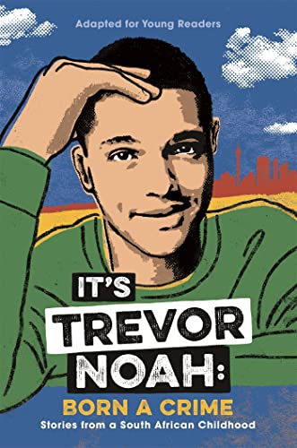Young adult book cover featuring a portrait of Trevor Noah.