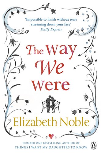 Book cover: “The Way We Were” by Elizabeth Noble, with couple illustration.