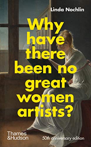 Book cover: “Why have there been no great women artists?” with painting.