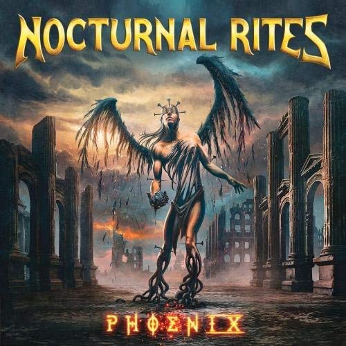 CD cover for Nocturnal Rites’ “Phoenix” featuring a phoenix-like figure in ruins.