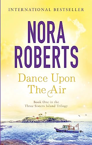 Book cover: "Dance Upon The Air" by Nora Roberts, coastal scene.