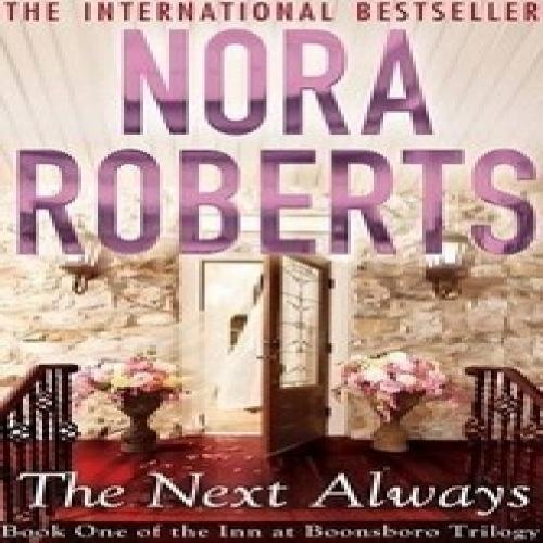 Book cover: “The Next Always” by Nora Roberts, with an open doorway.