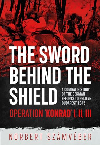 Book cover: soldiers in winter combat, red background, title “The Sword Behind The Shield”.