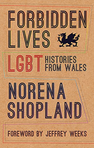 Book cover: "Forbidden Lives" with Welsh dragon and author Norena Shopland.