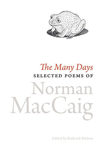 Book cover: "The Many Days" by Norman MacCaig with a toad illustration.