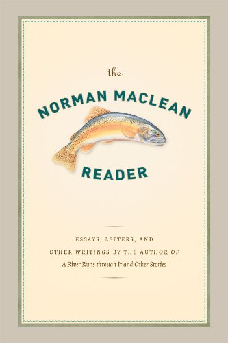 Book cover: “The Norman Maclean Reader” with a trout illustration.