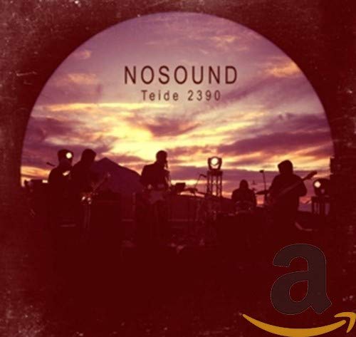CD cover for Nosound’s “Teide 2390” featuring a band silhouetted against a sunset.