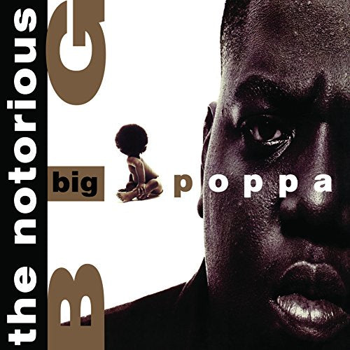 Notorious B.I.G. “Big Poppa” vinyl record cover with portrait and text.