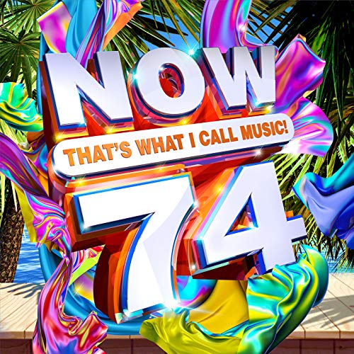 NOW 74" album cover with colorful, swirling graphics and palm trees.