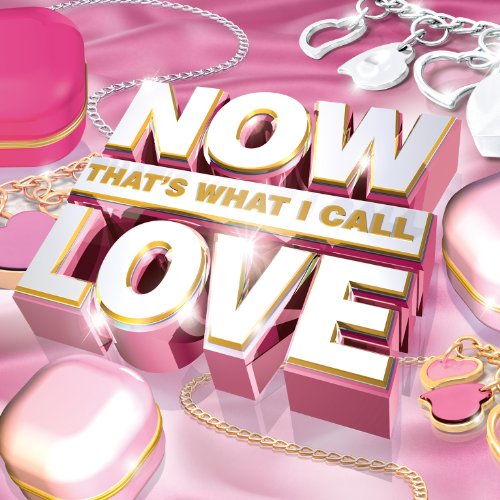 CD cover for “Now That’s What I Call Love” with gold text and jewelry.