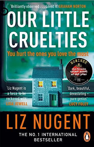 Book cover: “Our Little Cruelties” featuring a small house against a stormy sky.