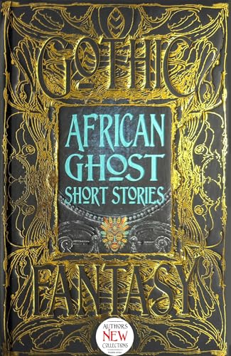 Book cover: “African Ghost Short Stories” with ornate gold and black design.