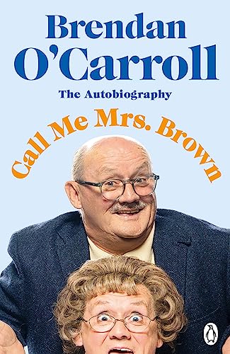 Book cover featuring Brendan O’Carroll as Mrs. Brown, with a portrait.
