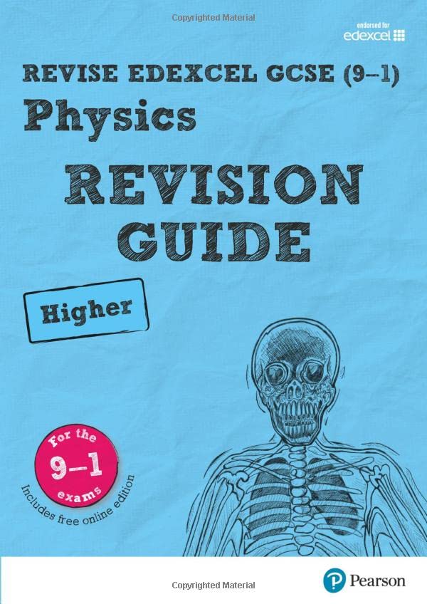 Pearson Edexcel GCSE Physics Higher Revision Guide cover with a skeleton illustration.
