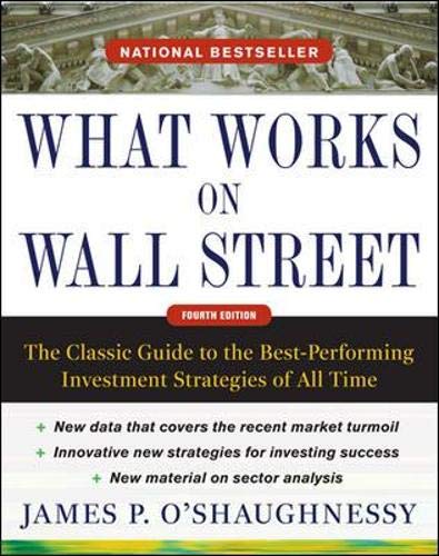 Book cover: “What Works on Wall Street, Fourth Edition” with neoclassical architecture.