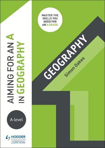 Book cover: "Aiming for an A in A-level Geography" by Simon Oakes.