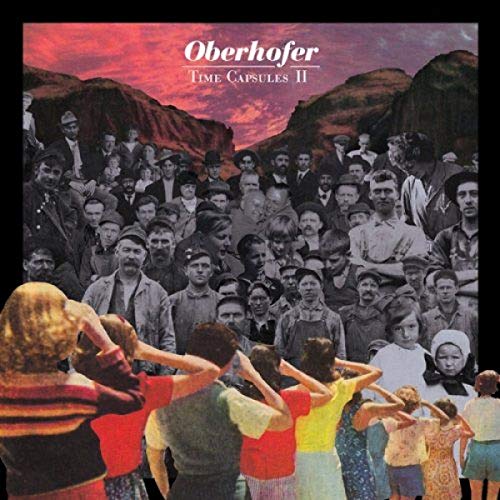 Album cover for Oberhofer's "Time Capsule II" featuring a vintage photo collage.