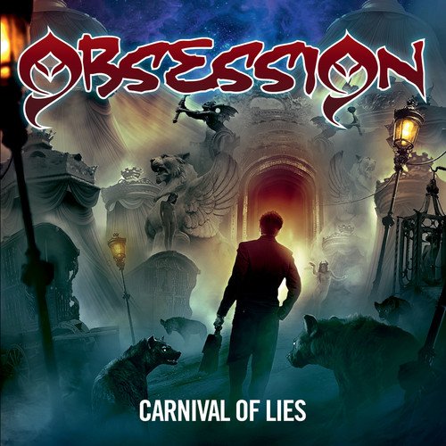 CD cover for Obsessionās āCarnival Of Liesā featuring a shadowy figure and wolves.