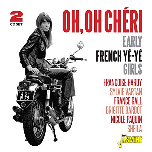 CD cover featuring Françoise Hardy on a motorcycle, text "Oh, Oh Cheri".