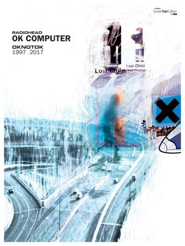 Radiohead OK Computer OKNOTOK guitar tab book cover with abstract blue highway art.