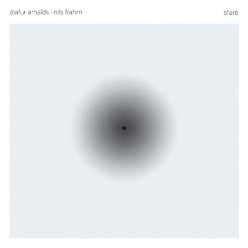 Album cover for "Stare" by Ólafur Arnalds & Nils Frahm, grayscale gradient.