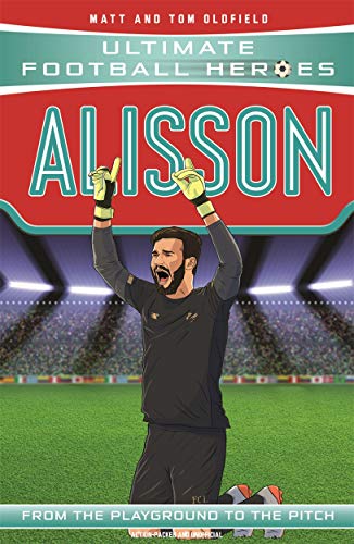 Book cover featuring footballer Alisson Becker in action pose, stadium background.