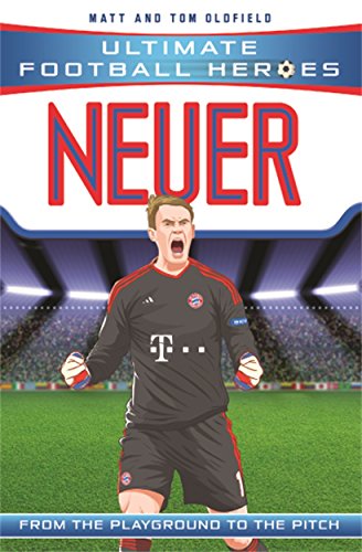 Book cover featuring soccer goalkeeper Manuel Neuer in Bayern Munich uniform.