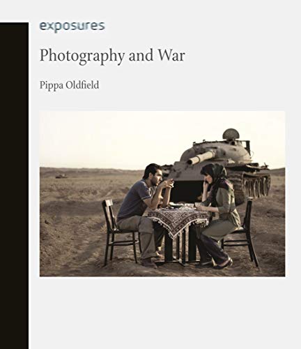 Book cover: “Photography and War” with image of a couple and tank.