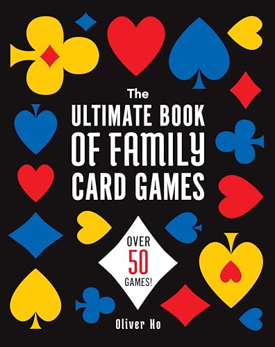 Book cover with colorful card suits and bold white text: "The Ultimate Book of Family Card Games".