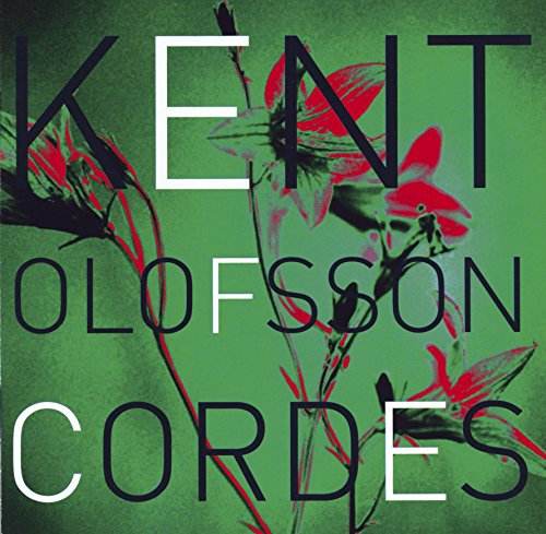CD cover for "Olofsson - Cordes" with red floral imagery on green.