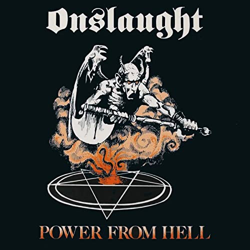 Black album cover with a demonic figure and pentagram, “Onslaught” and “Power From Hell” text.