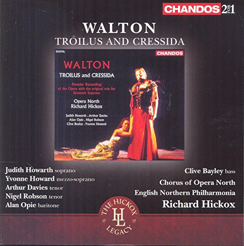 CD cover for Walton’s “Troilus and Cressida” opera, featuring performers.