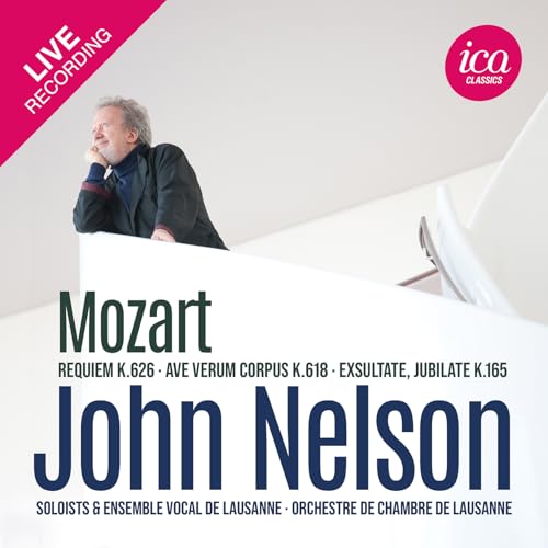 CD cover featuring John Nelson, Mozart'LS works, and the ICA Classics logo.