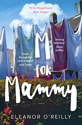 Book cover with laundry on a line and large white text: "M for Mammy".