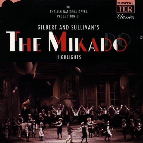 CD cover for Gilbert & Sullivan’s “The Mikado” opera highlights.