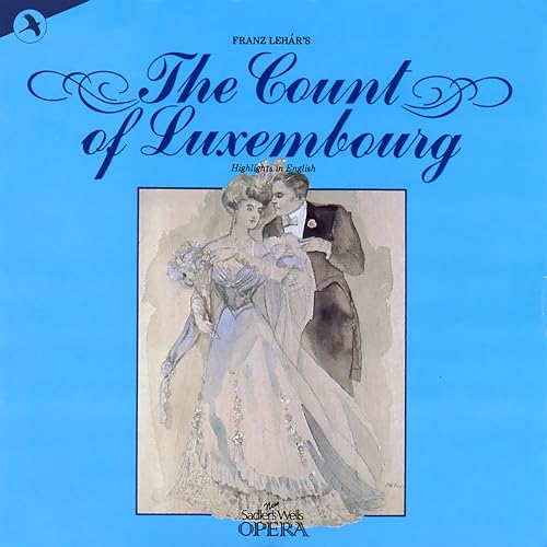 CD cover for “The Count of Luxembourg” opera, couple embracing.