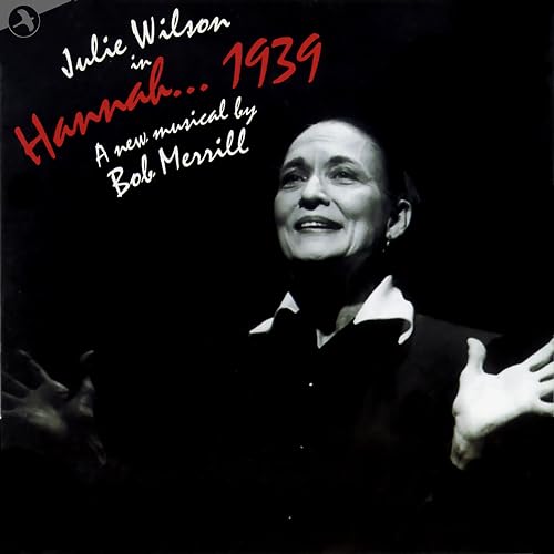 CD cover featuring Julie Wilson in a black and white portrait.