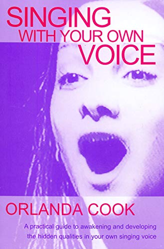 Book cover: "Singing With Your Own Voice" featuring a woman singing.