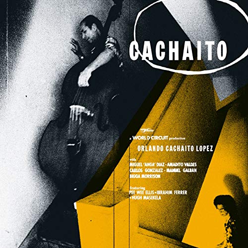 Black and white CD cover featuring bassist Orlando "Cachaito" Lopez.
