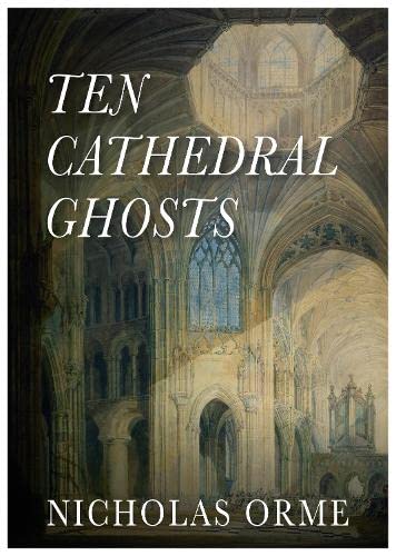 Book cover: "Ten Cathedral Ghosts" with a cathedral interior illustration.
