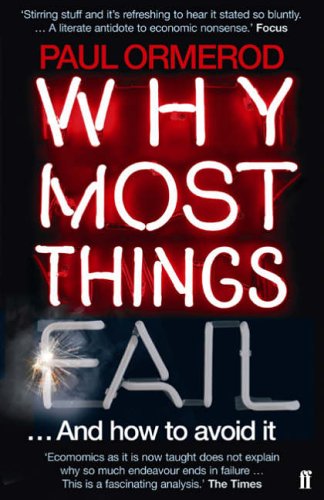 Book cover for Why Most Things Fail by Paul Ormerod with neon lettering.