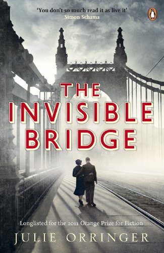 Book cover: “The Invisible Bridge” with a couple facing a bridge.