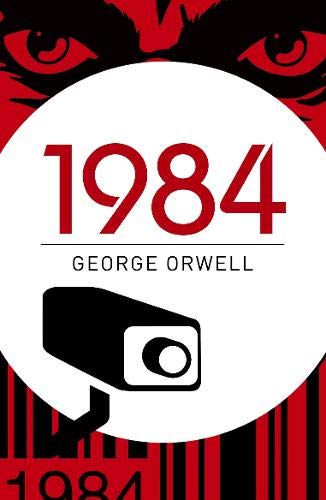 Book cover for "1984" by George Orwell, featuring a surveillance camera.